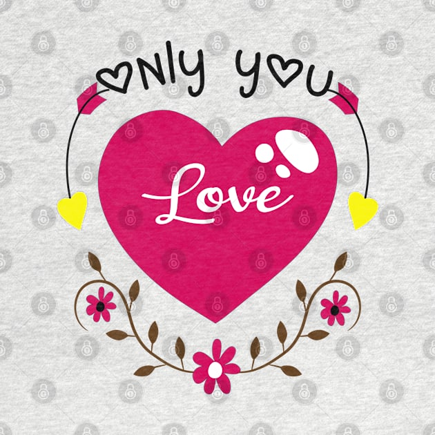 Only You Love by care store